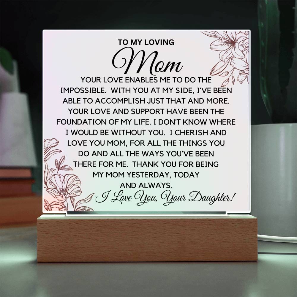 To Loving Mom - I cherish And Love You Acrylic Plaque