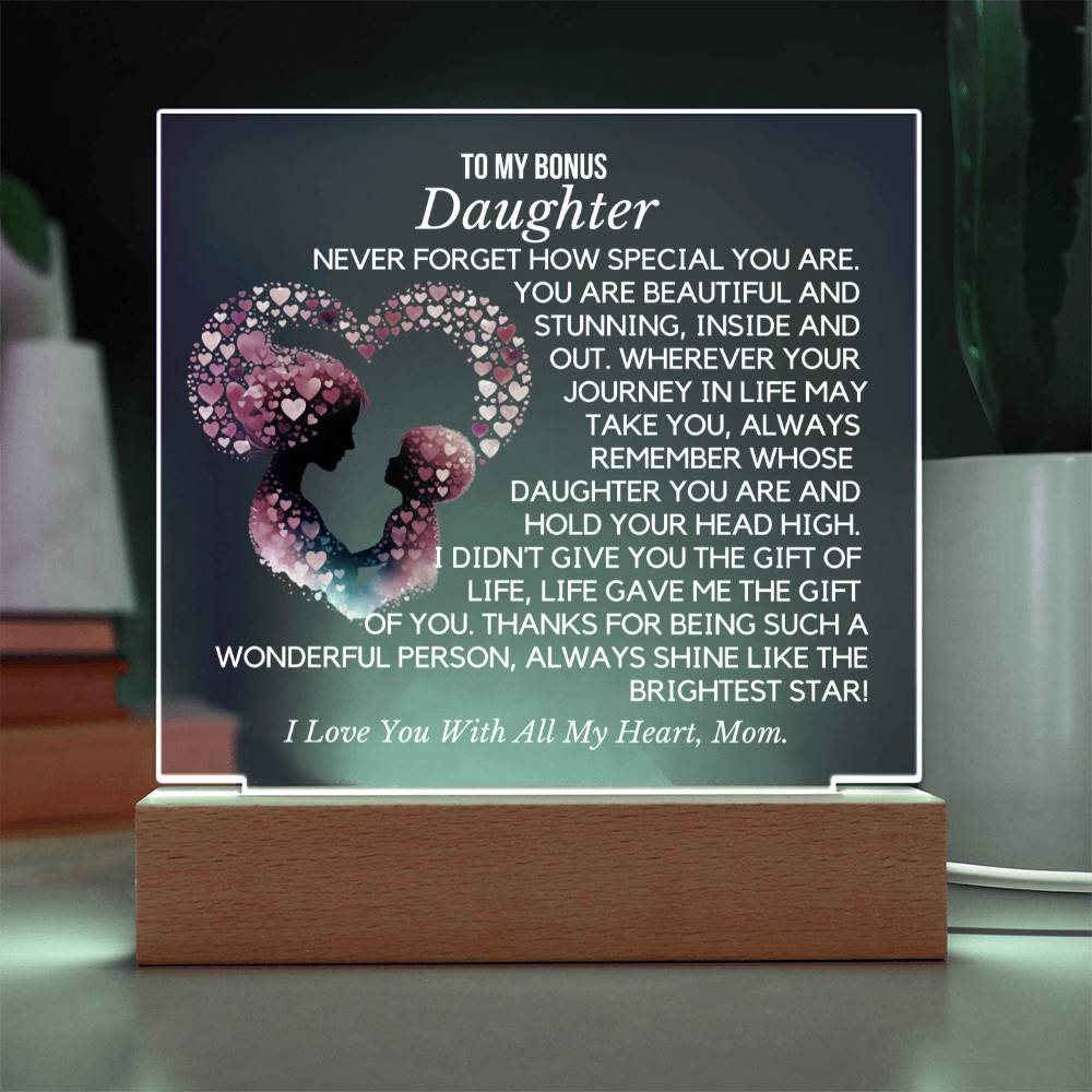 To Bonus Daughter From Mom- Brightest Star  Acrylic Plaque