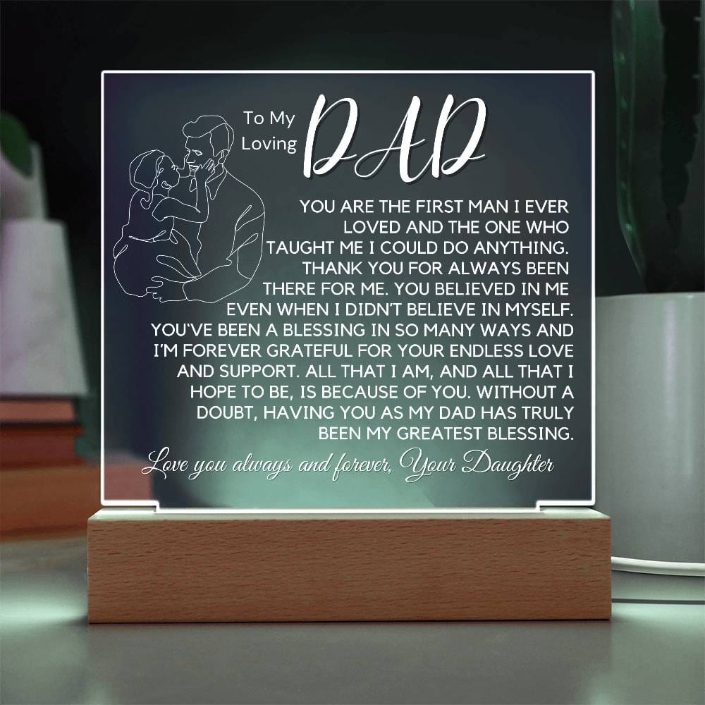 To My Loving Dad - My Greatest Blessing Acrylic Plaque