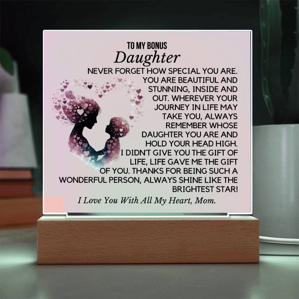 To My Bonus Daughter -  Wonderful Person Acrylic Plaque