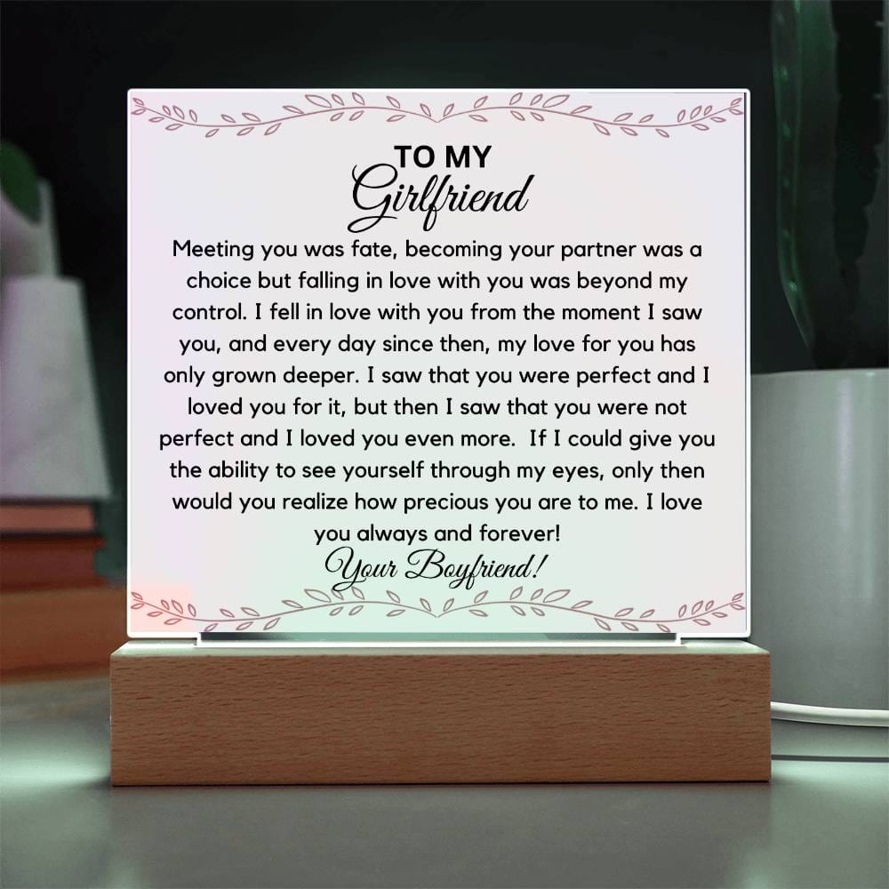 To My Girlfriend - The Moment I Saw You Acrylic Plaque