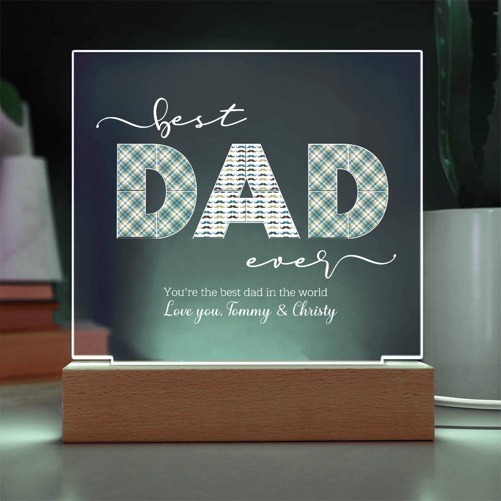 Gift For Dad - Best Dad Ever Acrylic Plaque Lamp