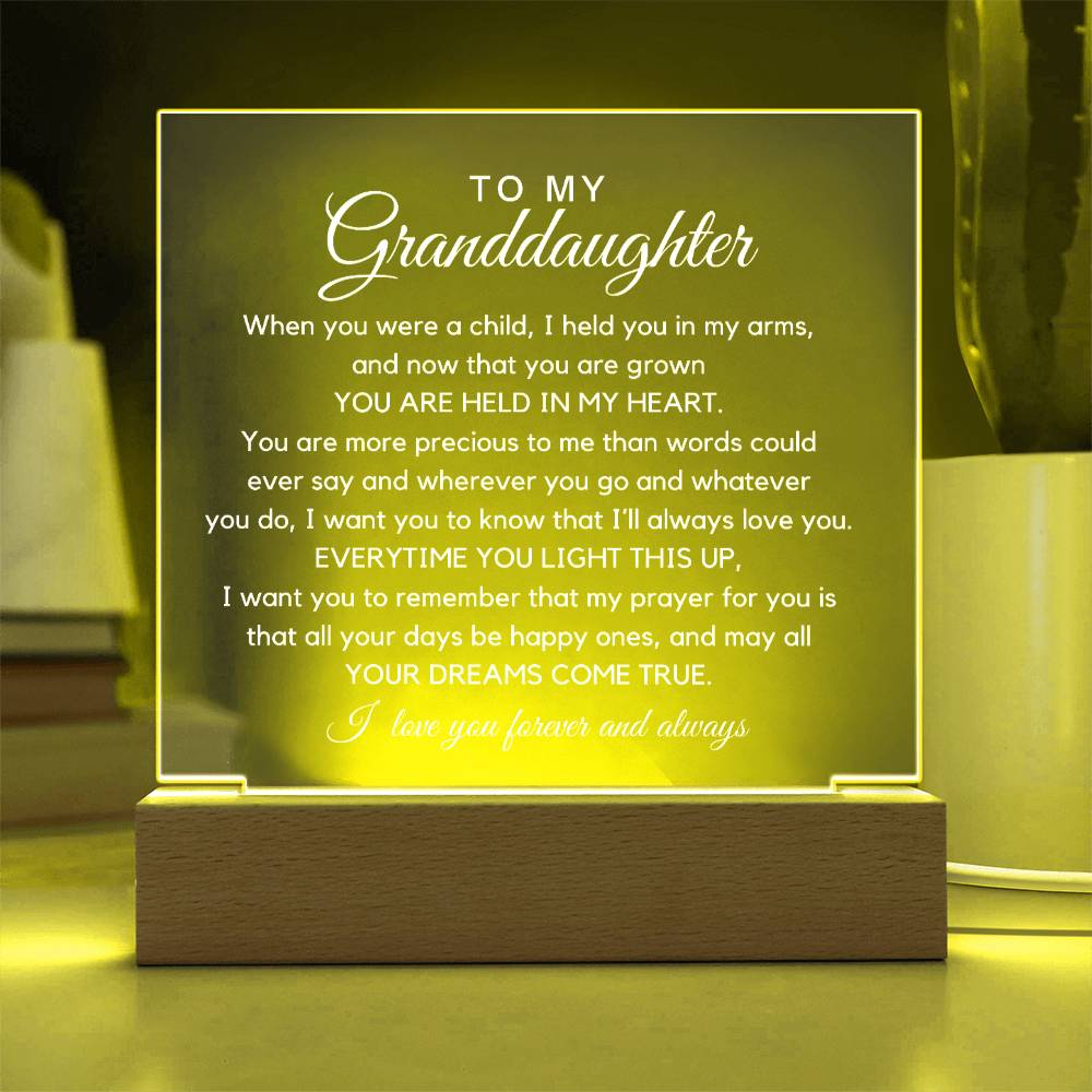 To My Granddaughter - You Are Held In My Heart Acrylic Plaque