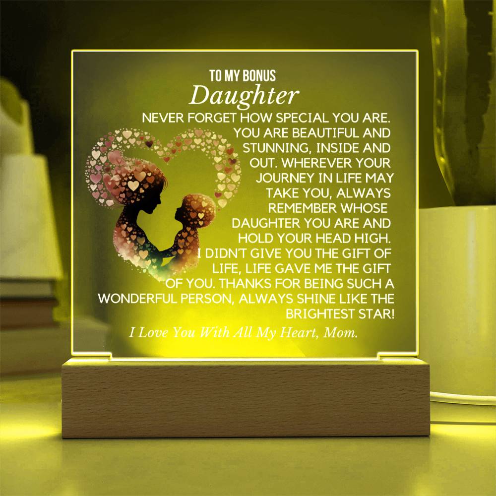 To Bonus Daughter From Mom- Brightest Star  Acrylic Plaque