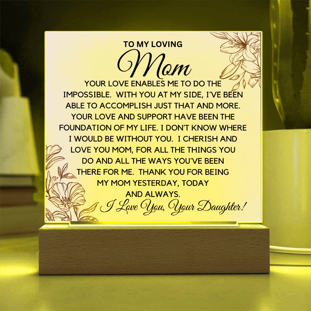 To Loving Mom - I cherish And Love You Acrylic Plaque