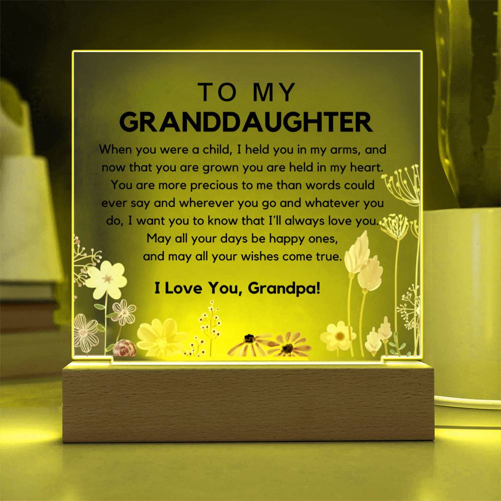 To My Granddaughter - You Are Held In My Heart Acrylic Plaque