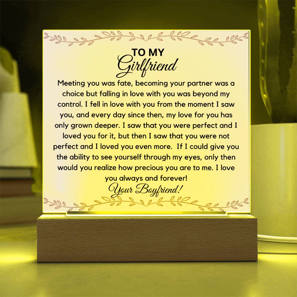 To My Girlfriend - The Moment I Saw You Acrylic Plaque