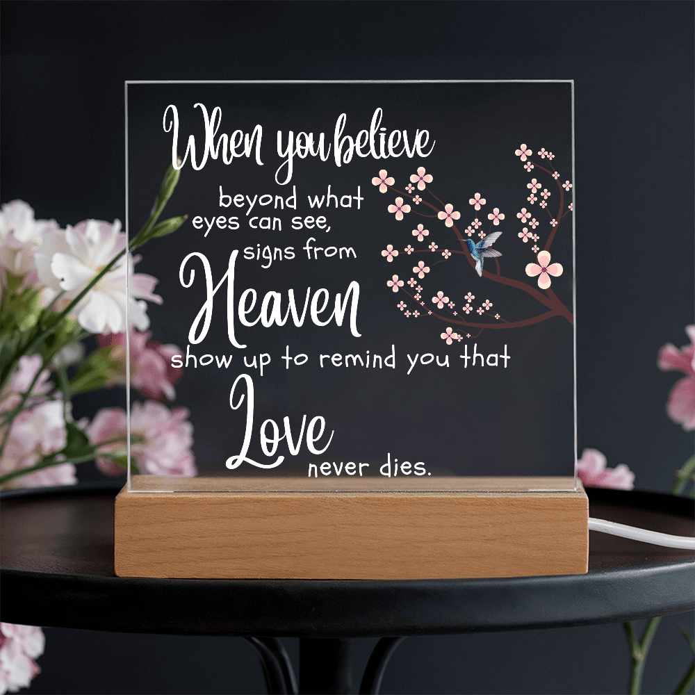 When You Believe Memorial Acrylic Plaque