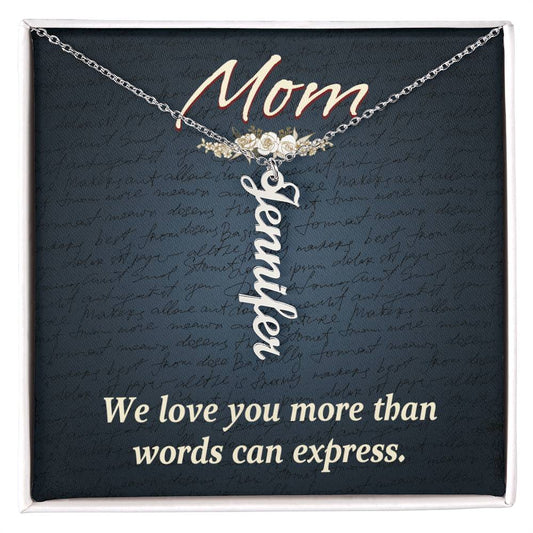 Gift for Mum from Kids - We love you more than words can express