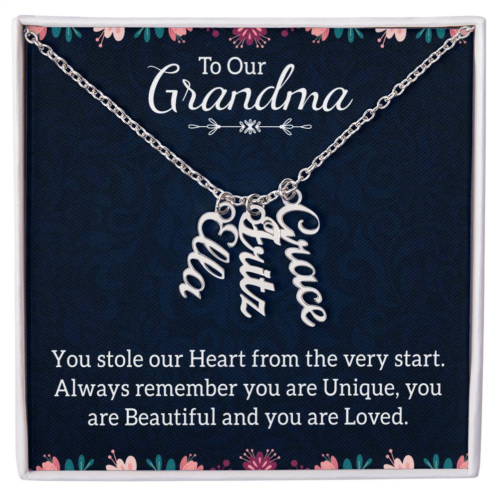 To Grandma - You Stole our Heart