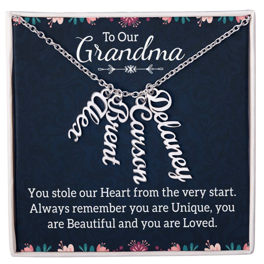 To Grandma - You Stole our Heart