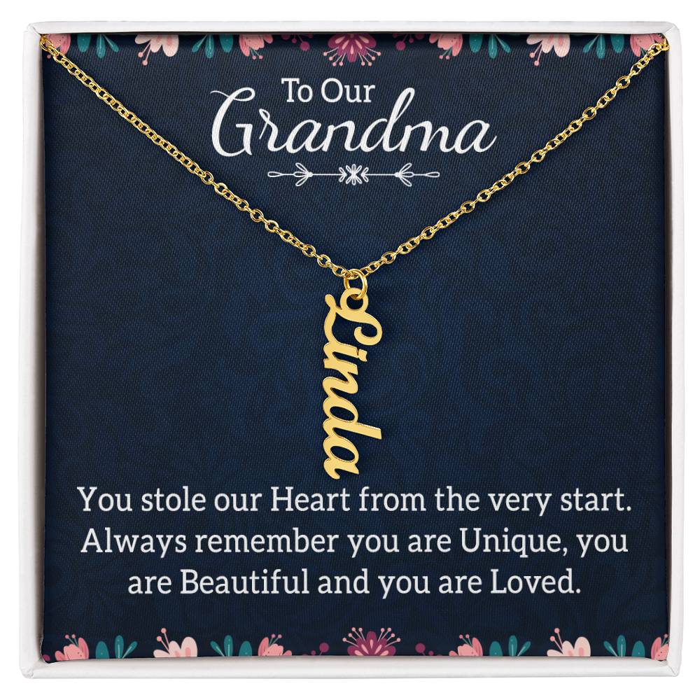 To Grandma - You Stole our Heart