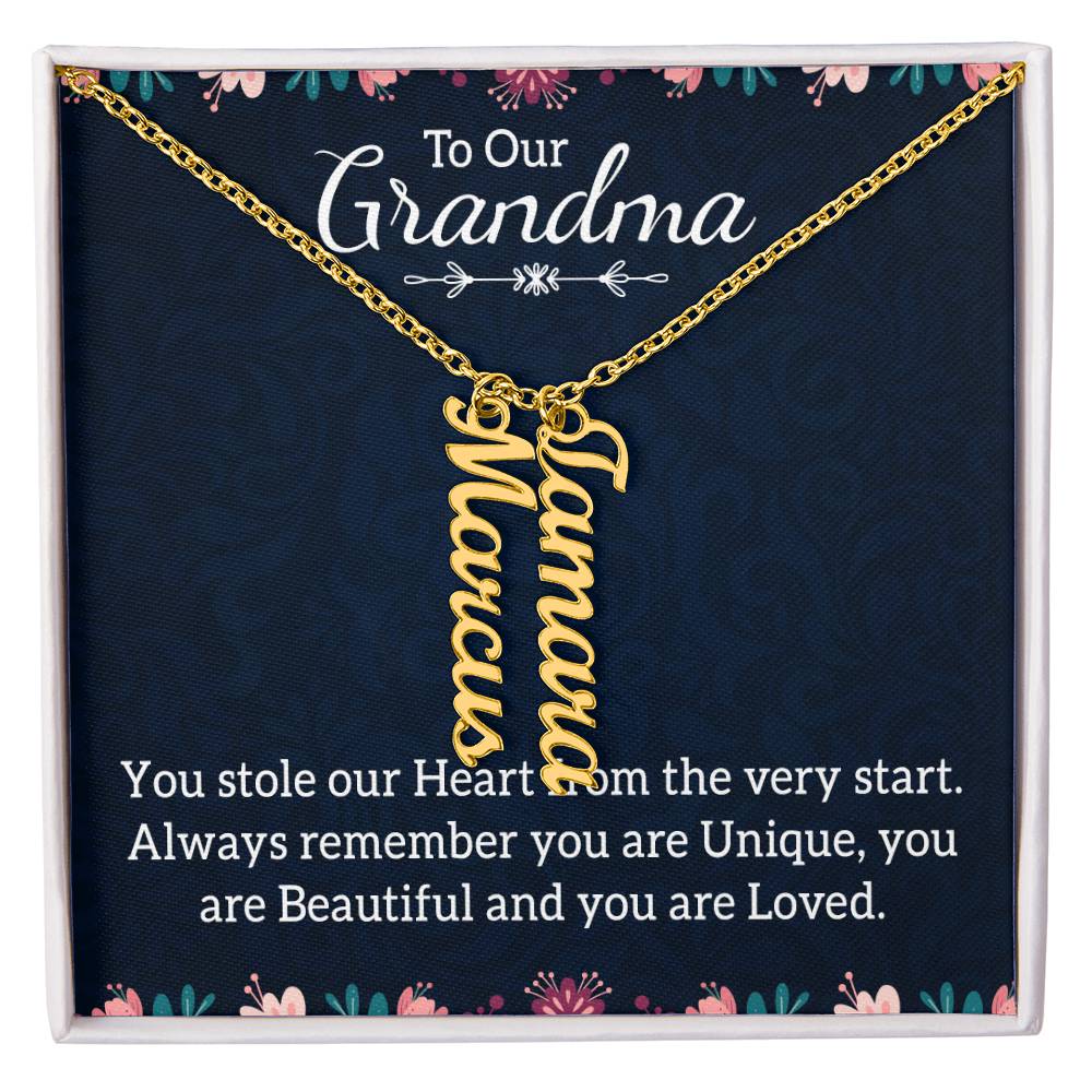 To Grandma - You Stole our Heart