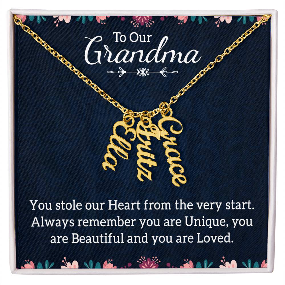 To Grandma - You Stole our Heart