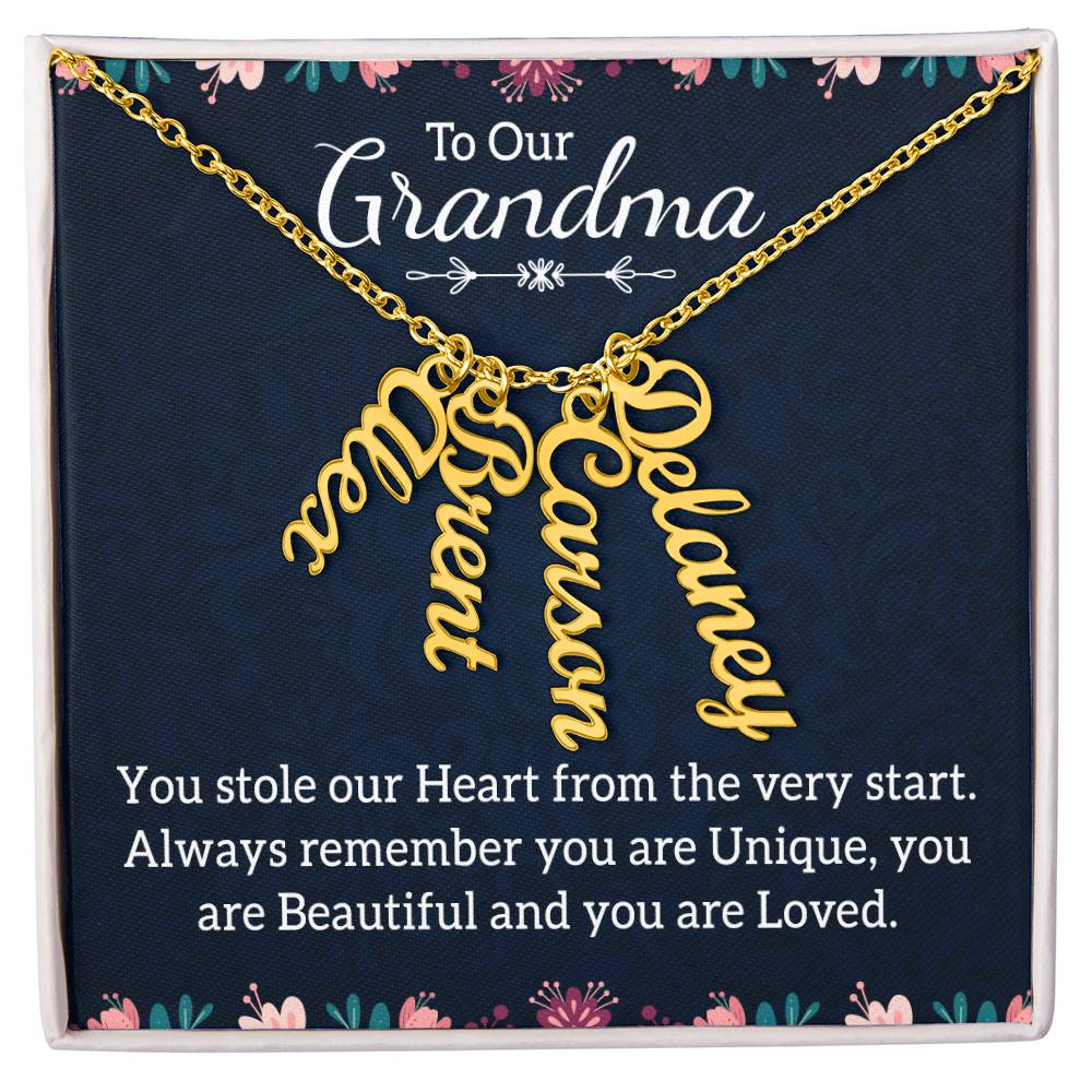 To Grandma - You Stole our Heart