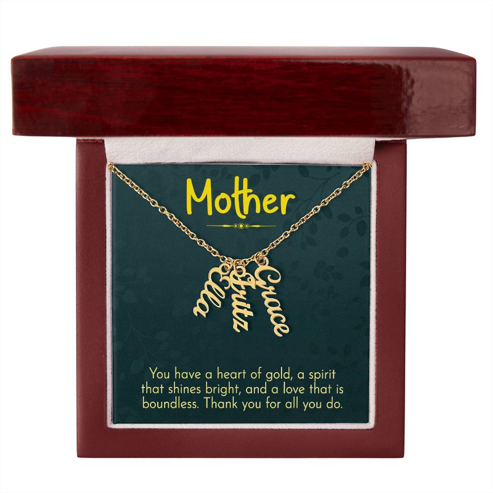 Gift for Mother - You have a Heart of Gold