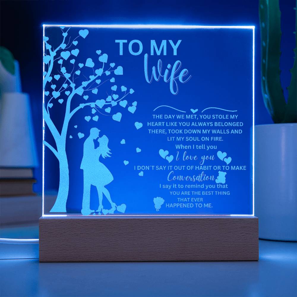 To My Wife From Husband - Lit My Soul On Fire Engraved Acrylic Plaque