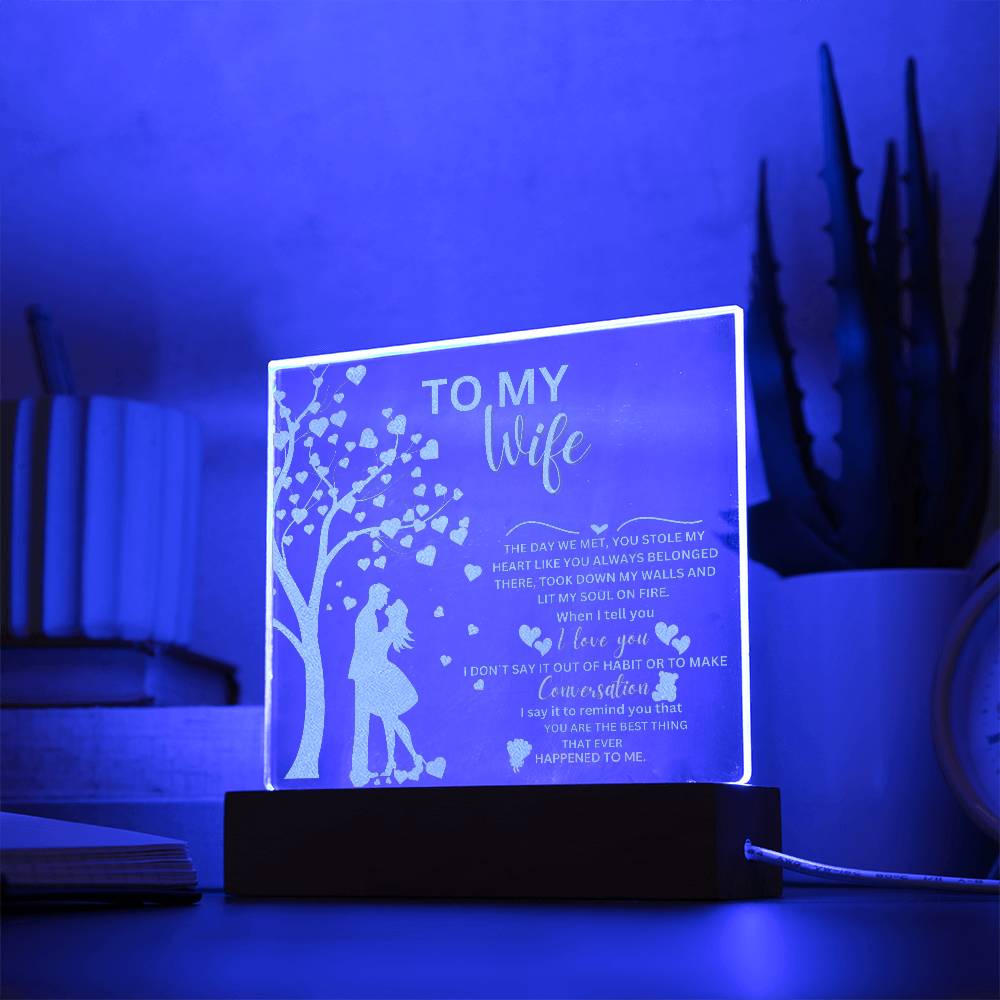 To My Wife From Husband - Lit My Soul On Fire Engraved Acrylic Plaque