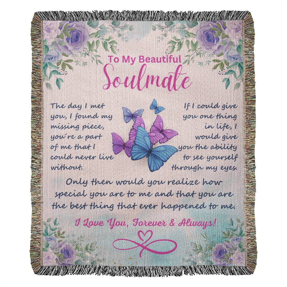 To My Soulmate -My Missing Piece - Woven Blanket