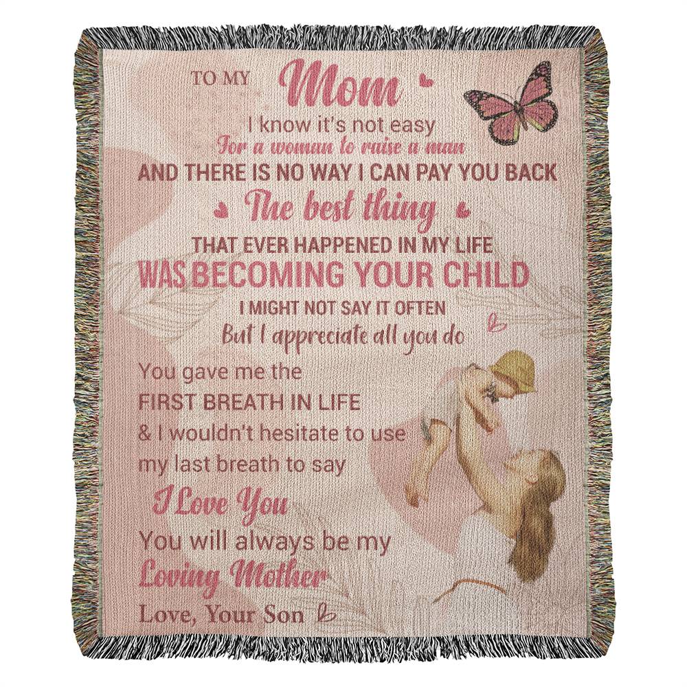 To My Mom - You Are The Best Thing - Woven Blanket