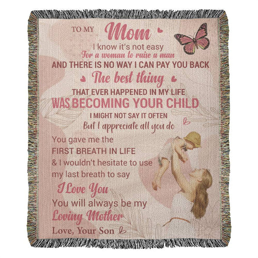 To My Mom - You Are The Best Thing - Woven Blanket