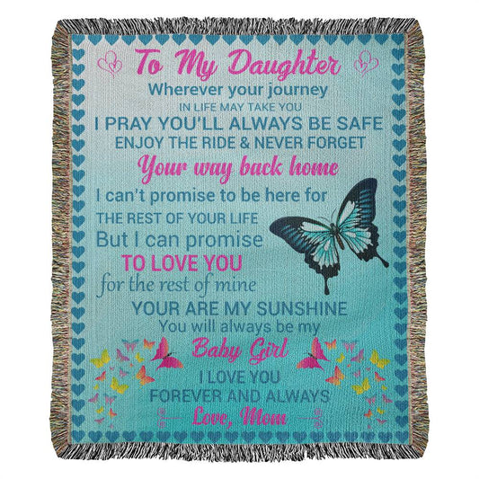 To Daughter - I Promise To Move You - Woven Blanket