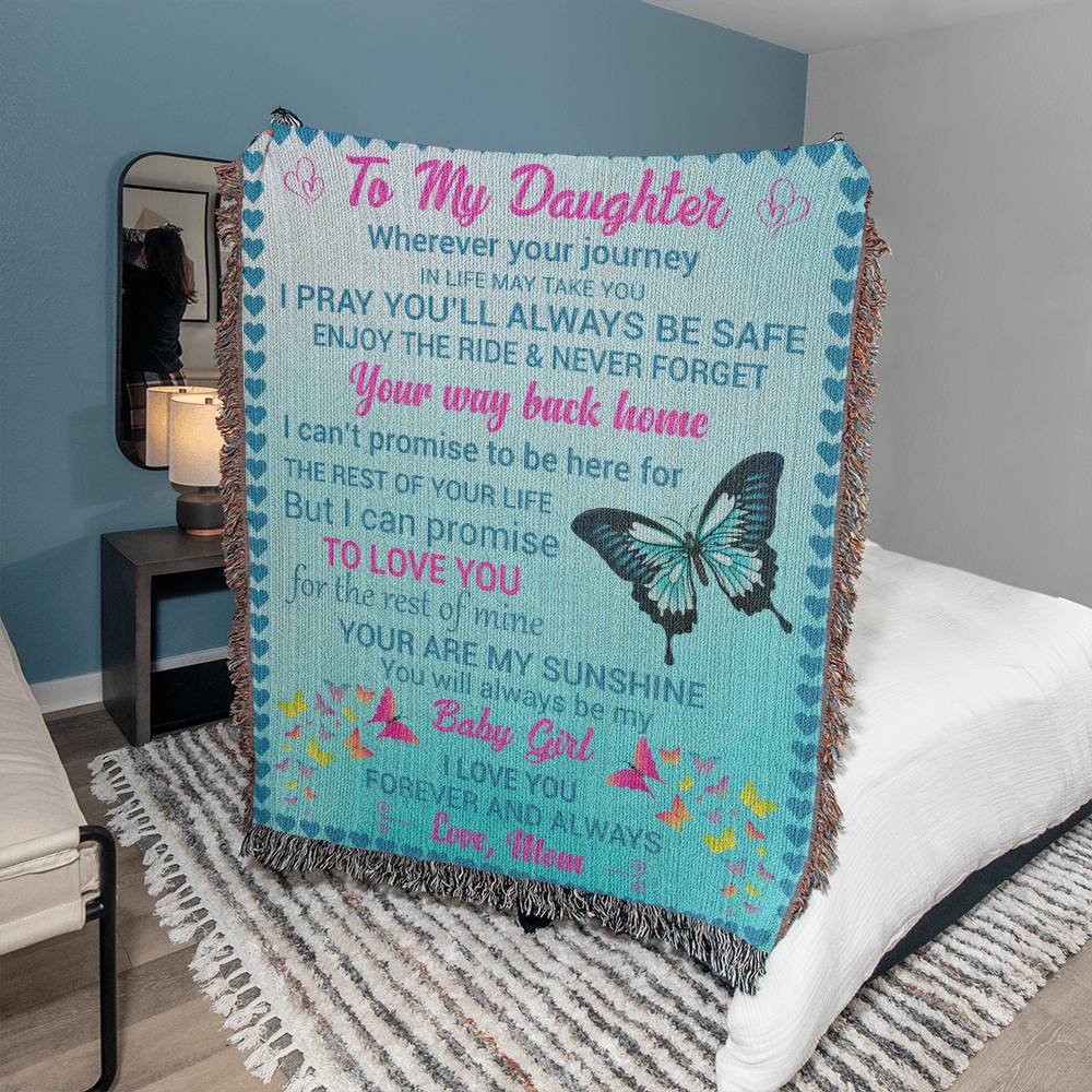 To Daughter - I Promise To Move You - Woven Blanket