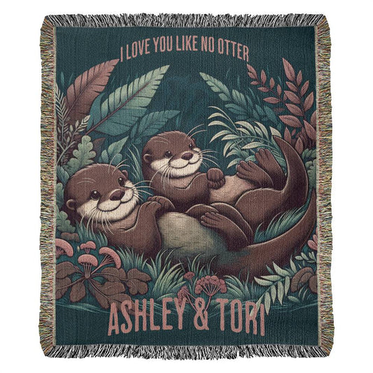 I Love You Like No Otter Woven Blanket.