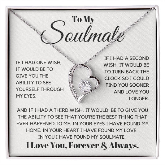 Keywords: gift for soulmate, sentimental necklace, meaningful jewelry, jewelry for soulmate, Love necklace, keepsake necklace, gift of love, soulmate gift ideas
Give your soulmate a gift that holds all your love and dreams with the "Gift For Soulmate. This beautifully crafted necklace is more than just a piece of jewelry—it's a heartfelt symbol of your hopes and blessings for her future. With its elegant design and thoughtful message card, this gift is perfect for birthdays, graduations, or special mileston