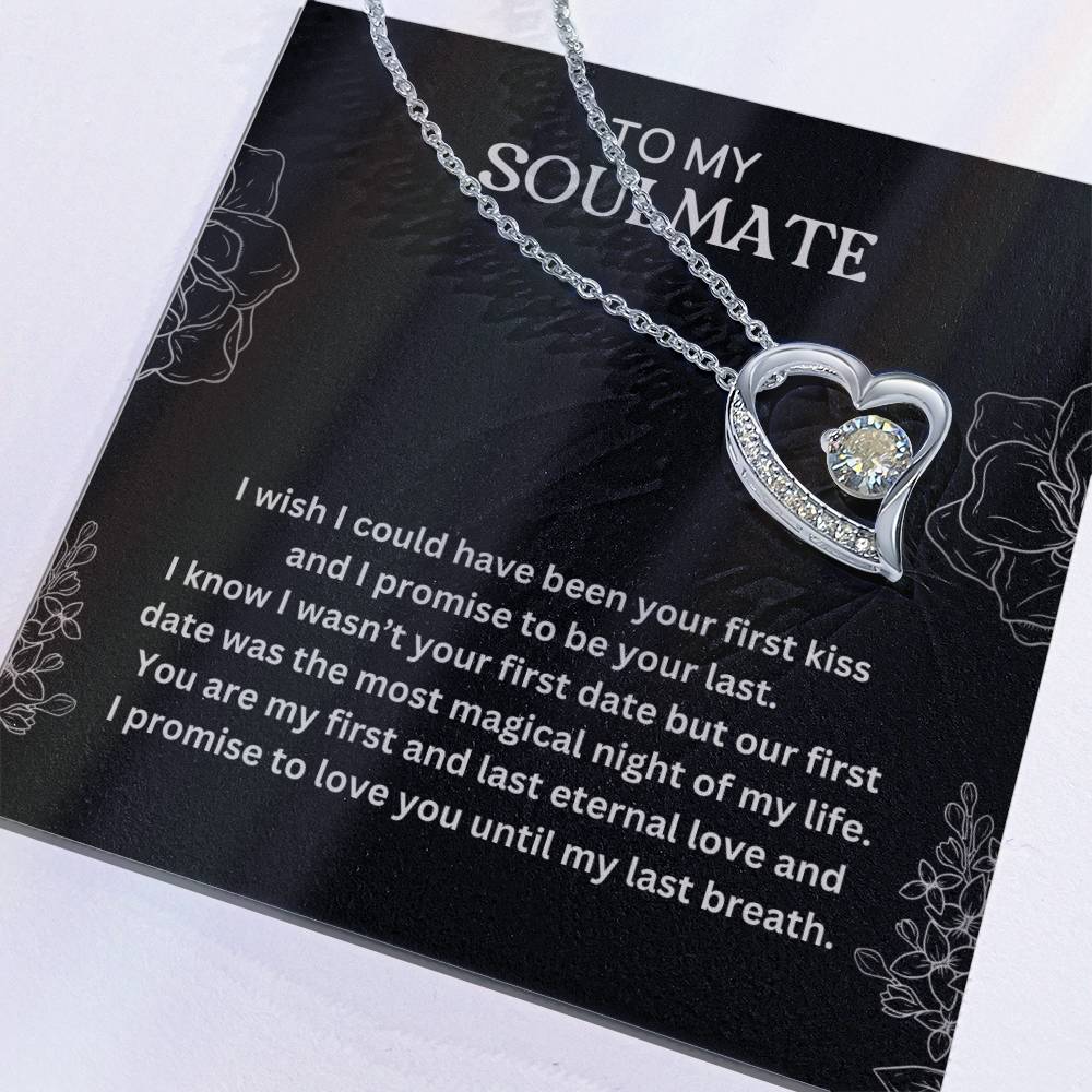 Gift For My Soulmate From Husband - You Are My First and Last Eternal Love