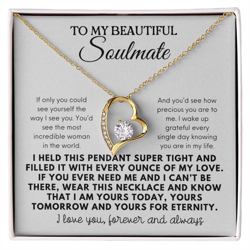 To My Beautiful Soulmate From Husband - Yours Today, Tomorrow and For Eternity