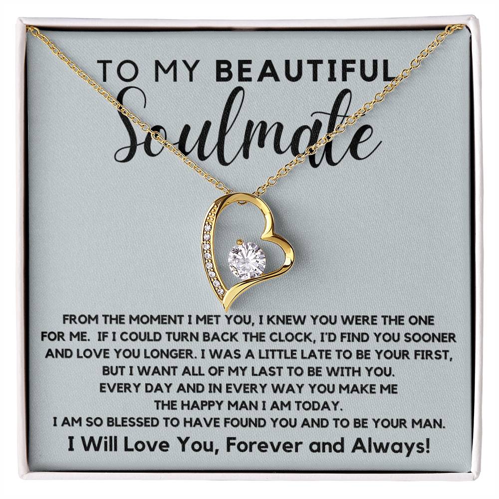 To My Soulmate - I Am So Blessed I Found You