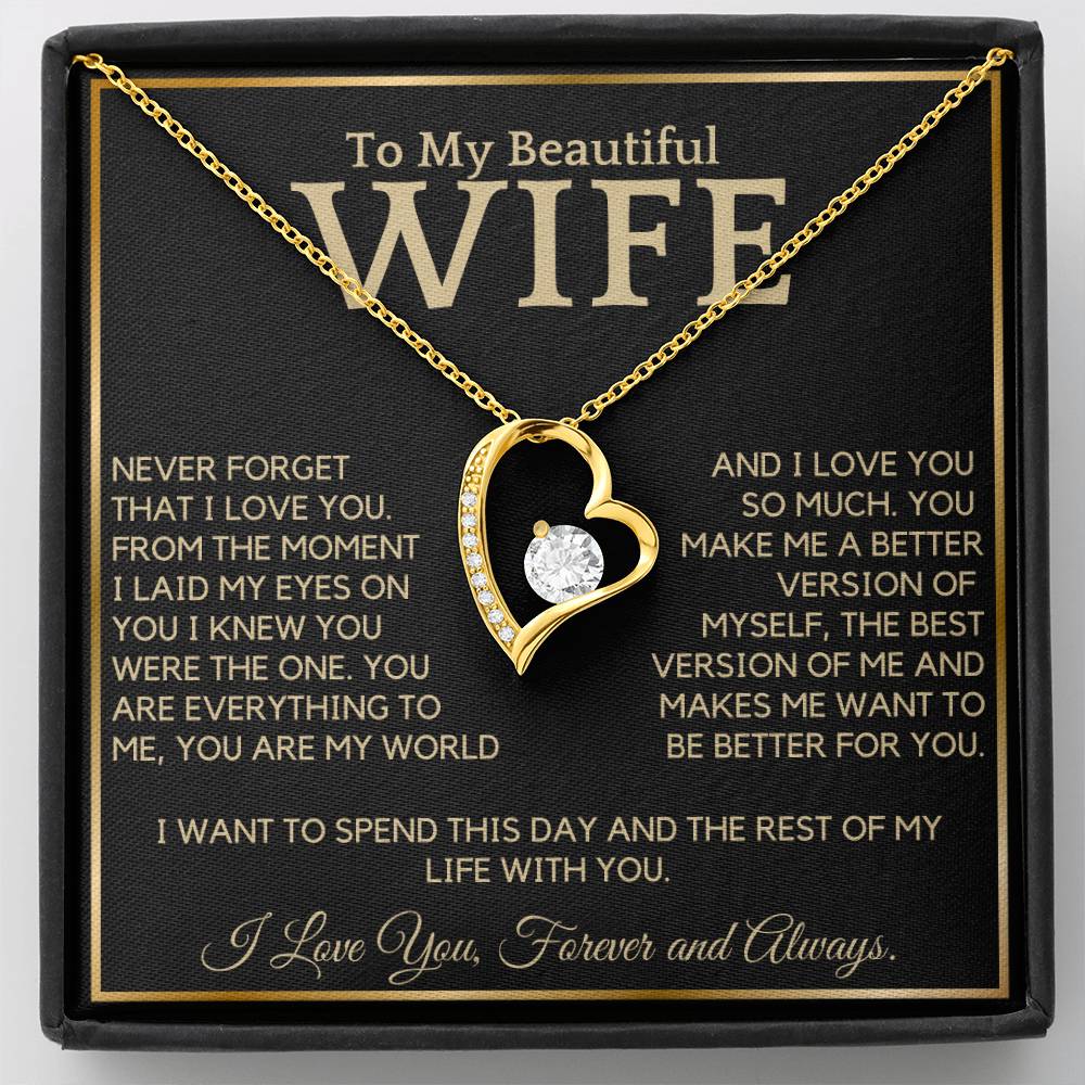 To My Beautiful Wife - Never Forget I Love You