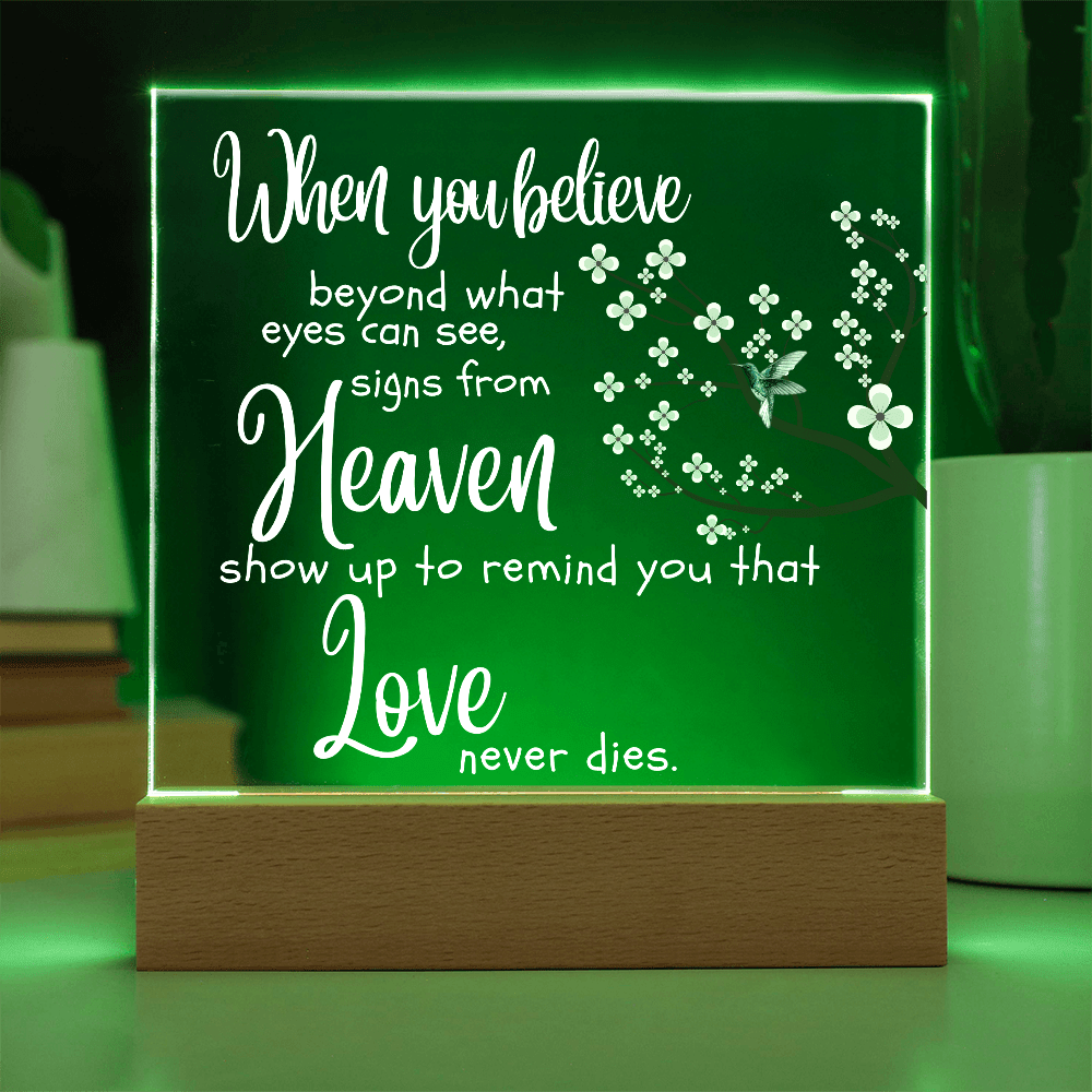 When You Believe Memorial Acrylic Plaque