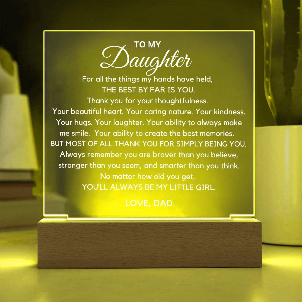 To My Daughter -Thank You - Acrylic Plaque