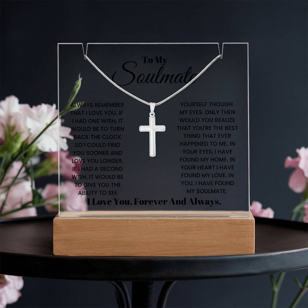 Gift For Soulmate - I Have Found My Soulmate Acrylic Cross Necklace Bundle