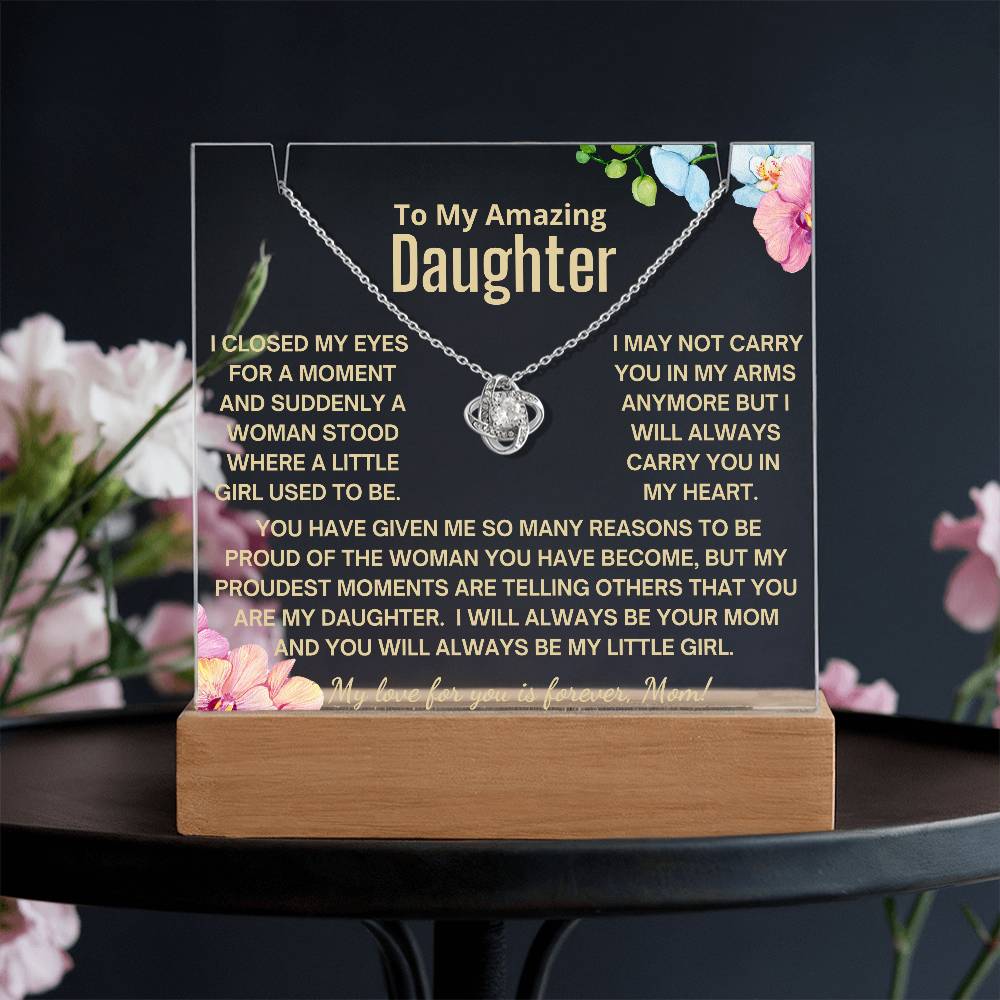 To My Daughter - Always Be My Little Girl Acrylic Bundle