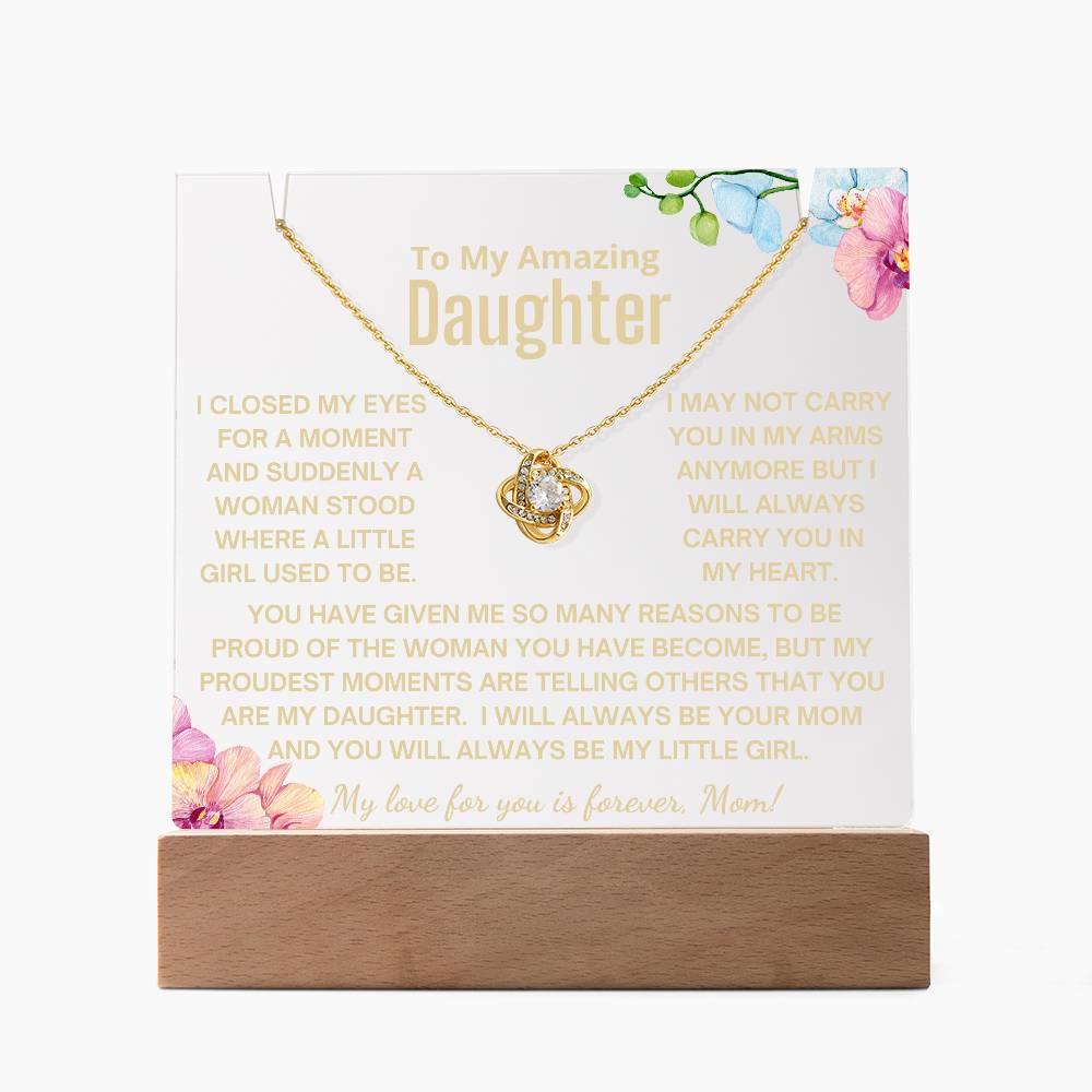 To My Daughter - Always Be My Little Girl Acrylic Bundle